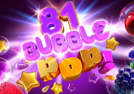 81 Bubble Pop