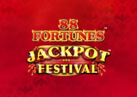 88 Fortunes Jackpot Festival
