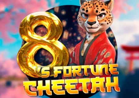 8’s Fortune Cheetah