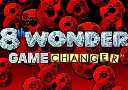 8th Wonder Game Changer