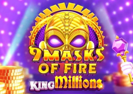 9 Masks of Fire King Millions