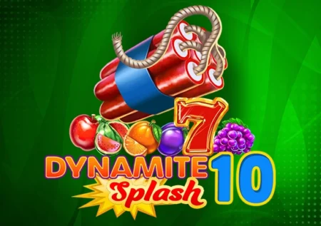 Dynamite Splash 10