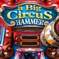 A Big Circus Hammer