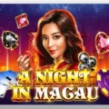A Night in Macau