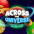 Across The Universe Keno