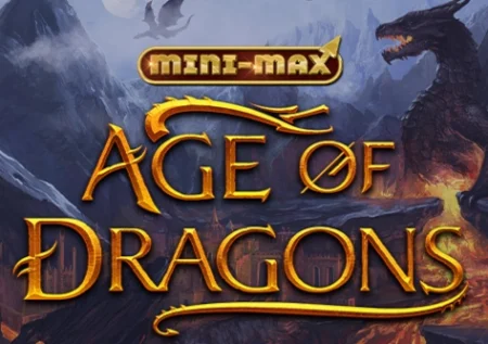 Age of Dragons Mini Max