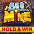 All Mine – Hold & Win