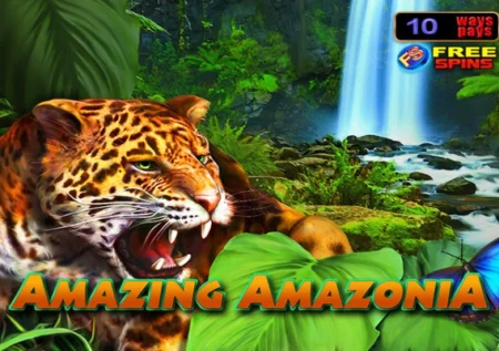 Amazing Amazonia