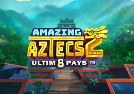 Amazing Aztecs 2 Ultim8 Pays
