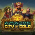 Amazon City of Gold