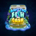 Arctic Fish and Cash