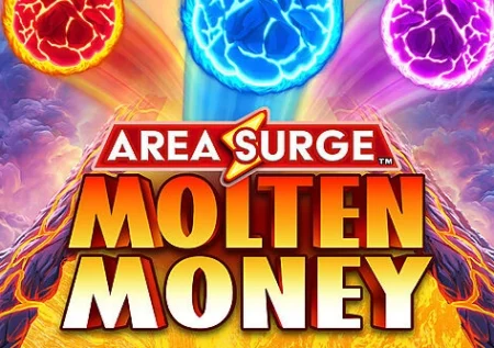 Area Surge Molten Money
