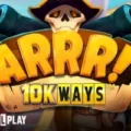 ARRR! 10K Ways