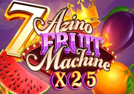 Azino Fruit Machine x25