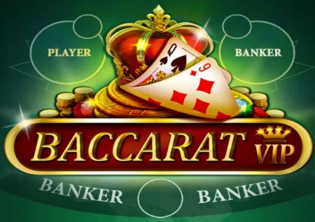 Baccarat VIP