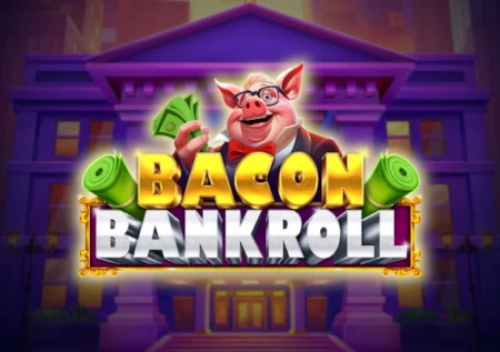 Bacon Bankroll