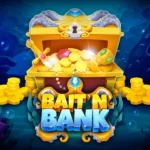 Bait ‘n’ Bank