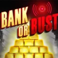 Bank or Bust