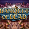 Banquet of Dead