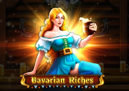 Bavarian Riches
