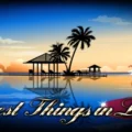 Best Things In Life