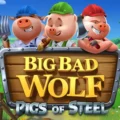 Big Bad Wolf: Pigs of Steel