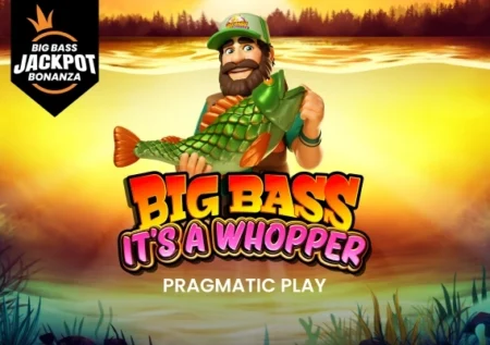 Big Bass It’s a Whopper – Big Bass Jackpot Bonanza