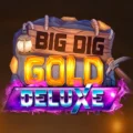 Big Dig Gold Deluxe
