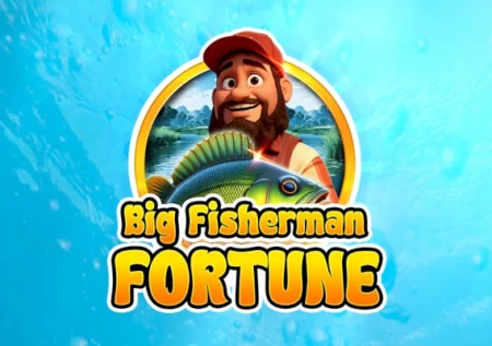 Big Fisherman Fortune