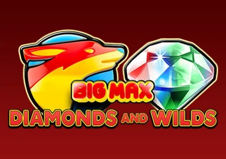 Big Max Diamonds and Wilds