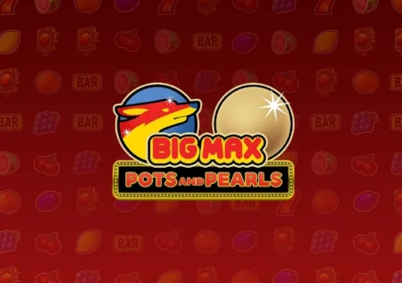 Big Max Pots and Pearls