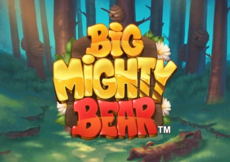 Big Mighty Bear