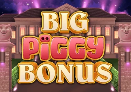 Big Piggy Bonus