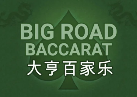 Big Road Baccarat