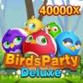 Birdsparty Deluxe