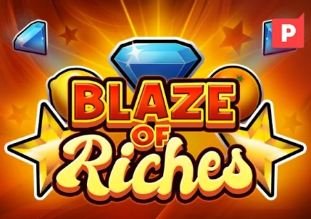 Blaze of Riches