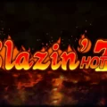 Blazin’ Hot 7s