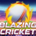Blazing Cricket