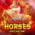 Blazing Horses Hold and Win