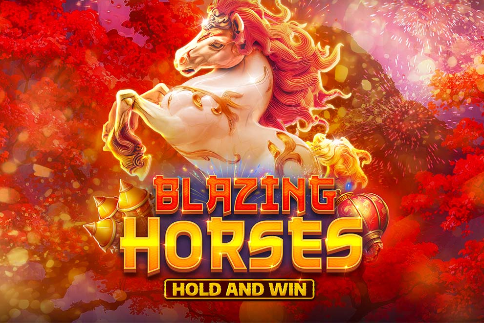 Blazing Horses Hold and Win