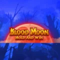 Blood Moon Hold and Win