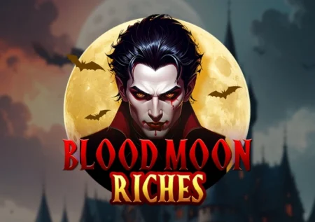 Blood Moon Riches