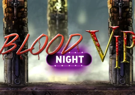 Blood Night VIP
