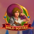 Bold Squire