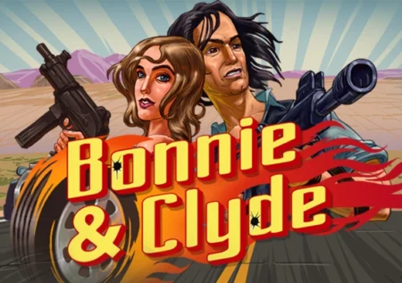 Bonnie & Clyde