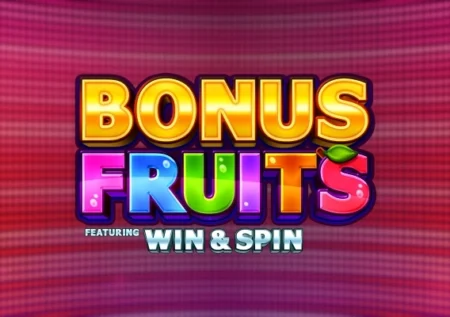 Bonus Fruits
