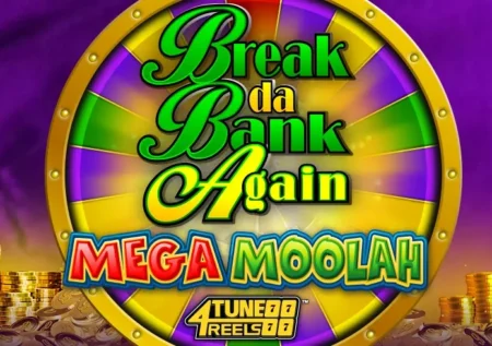 Break Da Bank Again Mega Moolah 4Tune Reels