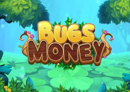 Bugs Money