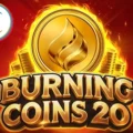 Burning Coins 20