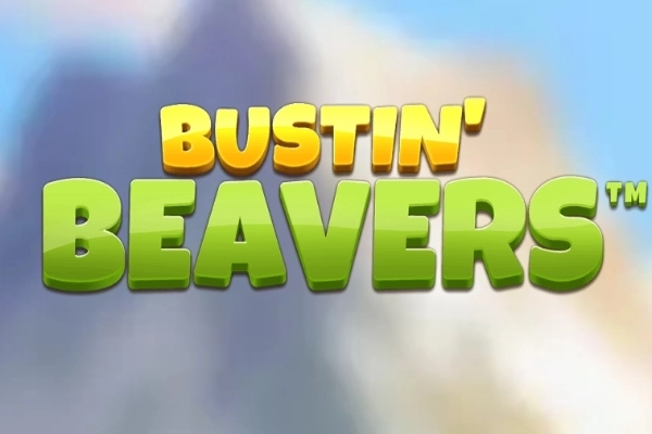 Bustin’ Beavers